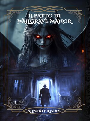 cover image of Il Patto di Wallgrave Manor